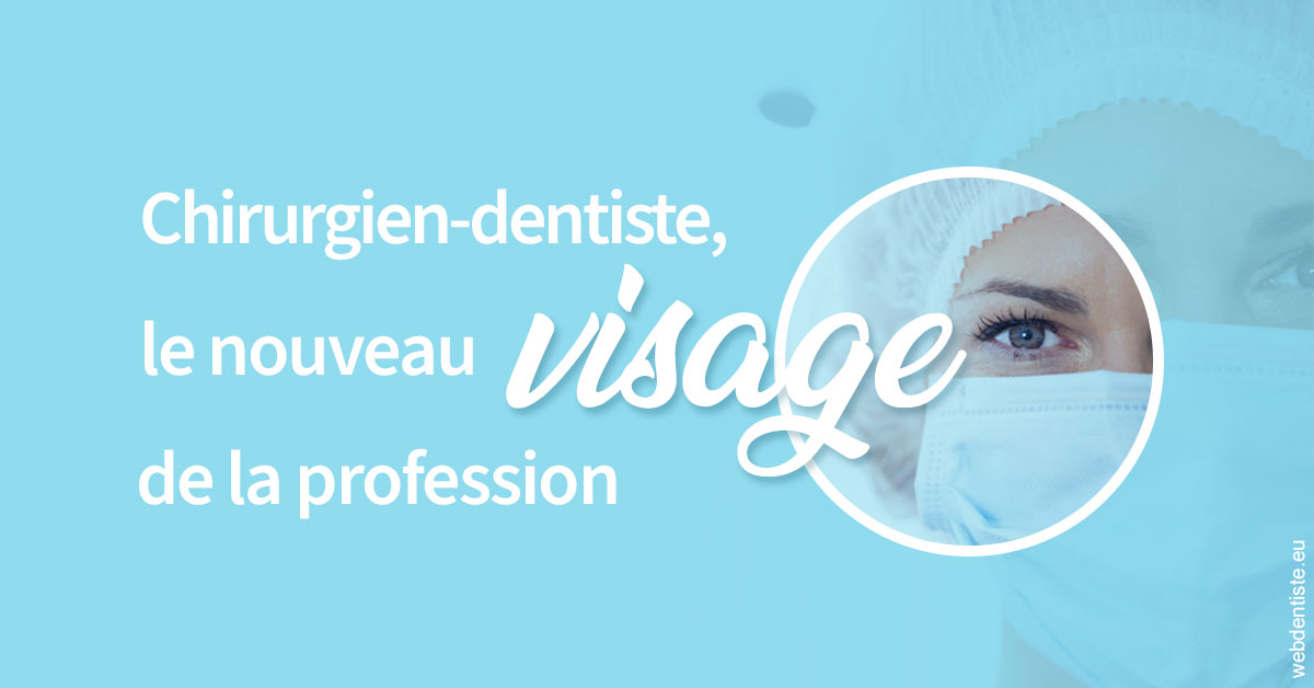 https://docteur-dabert-laurent-anne-gaelle.chirurgiens-dentistes.fr/Le nouveau visage de la profession